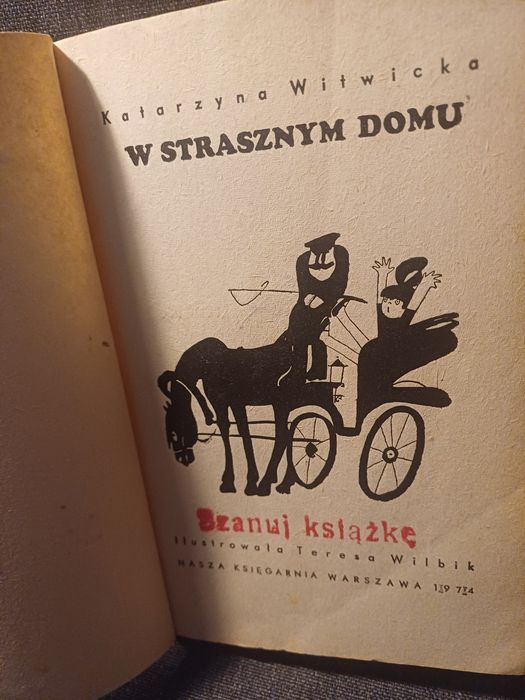Katarzyna Witwicka W strasznym domu