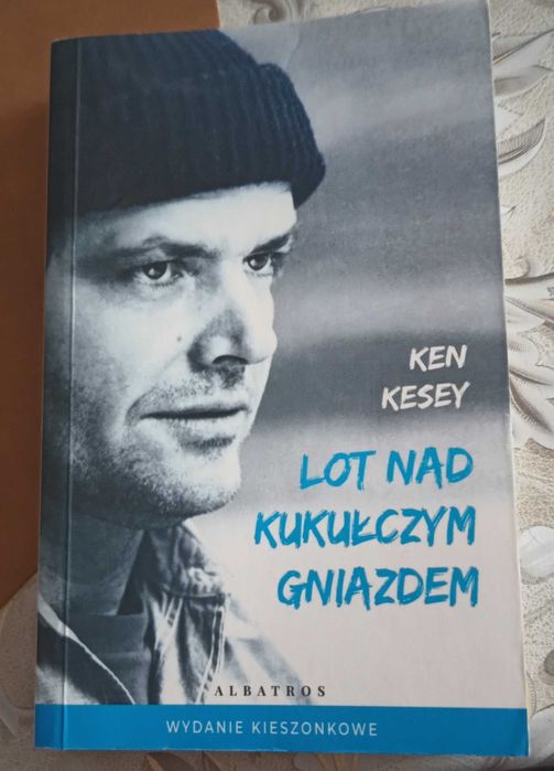 Ken Kesey - Lot nad kukułczym gniazdem