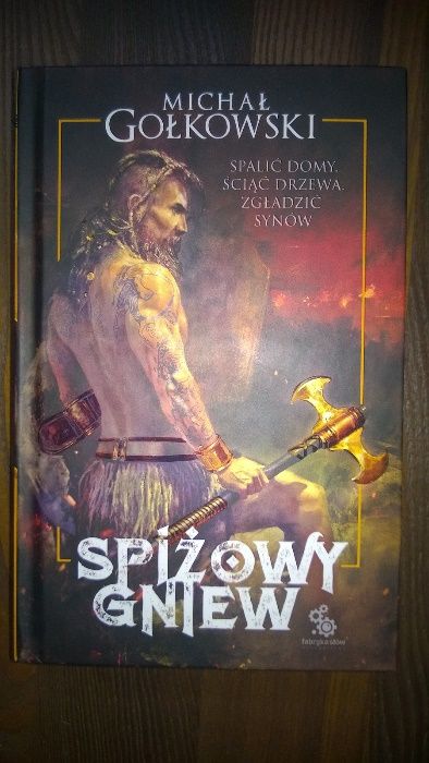 Fantastyka/fantasy - Spiżowy gniew - Michał Gołkowski