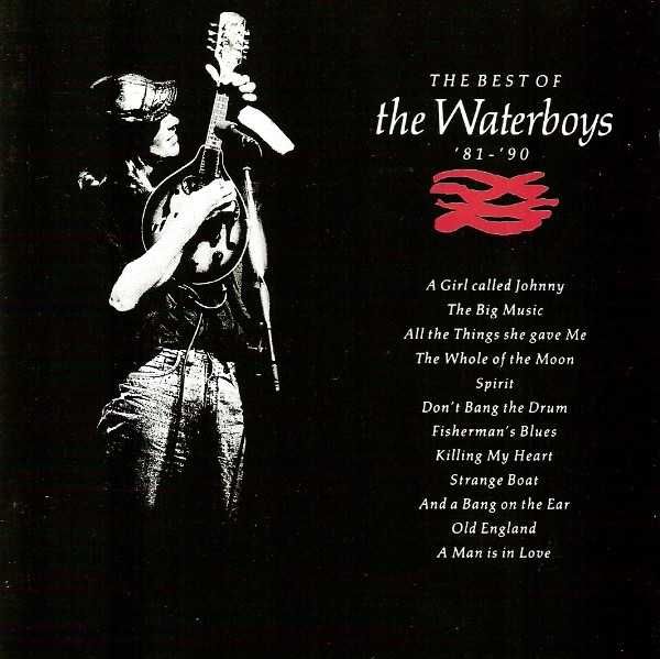 Waterboys – "The Best Of The Waterboys '81 - '90" CD
