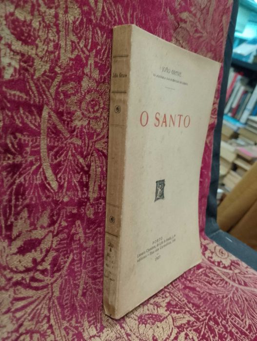 O Santo 1927 João Grave 1ª Edição