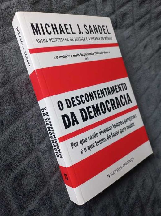O Descontentamento da Democracia - Michael J. Sandel