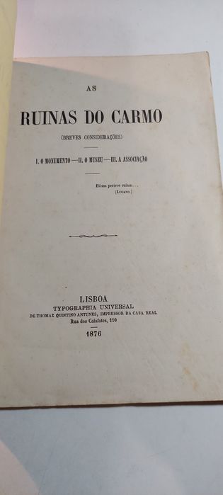 As Ruinas do Carmo, Breves Considerações (1876)