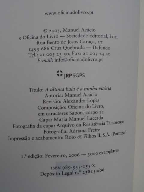 A Última Bala é a Minha Vitória de Manuel Acácio - 1ª Edição