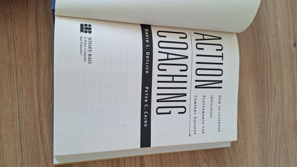 Action Coaching Lib/E: How to Leverage Individual Performance for Comp