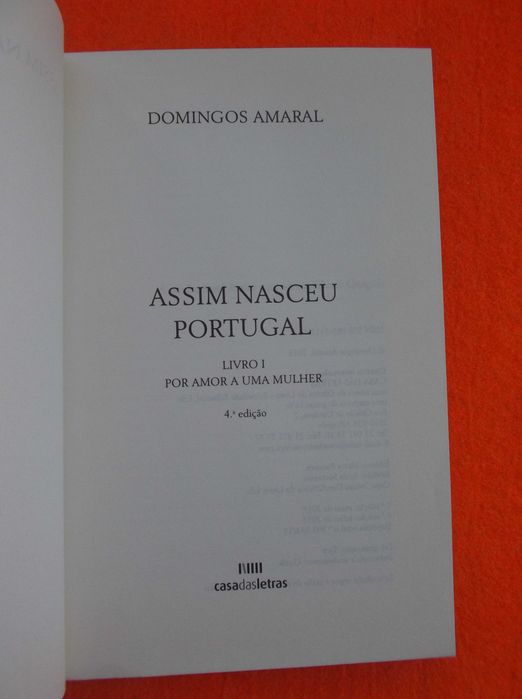 Assim Nasceu Portugal - Volume 1 - Domingos Amaral