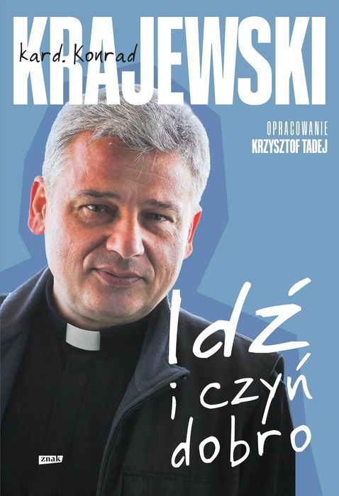 Idź i czyń dobro. Znak. Nowy Produkt