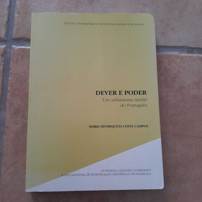 Dever e Poder : um subsistema modal do Português