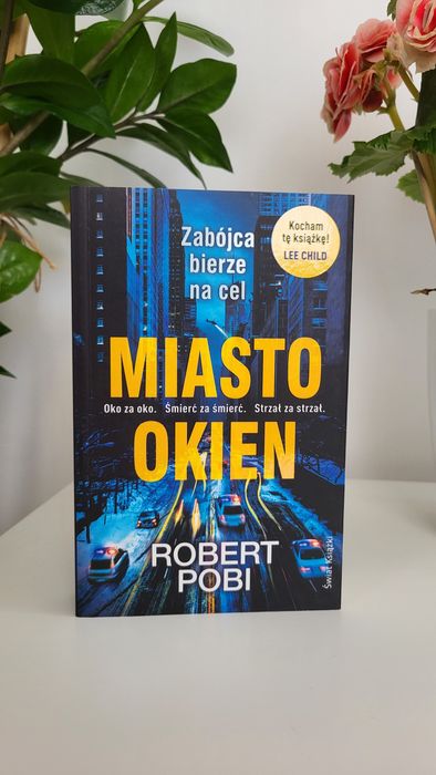 Miasto okien Robert Pobi