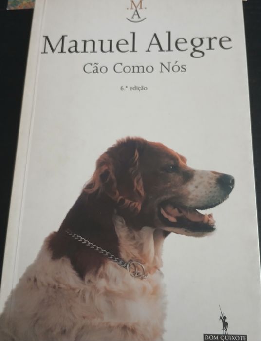 Cão Como Nós de Manuel Alegre