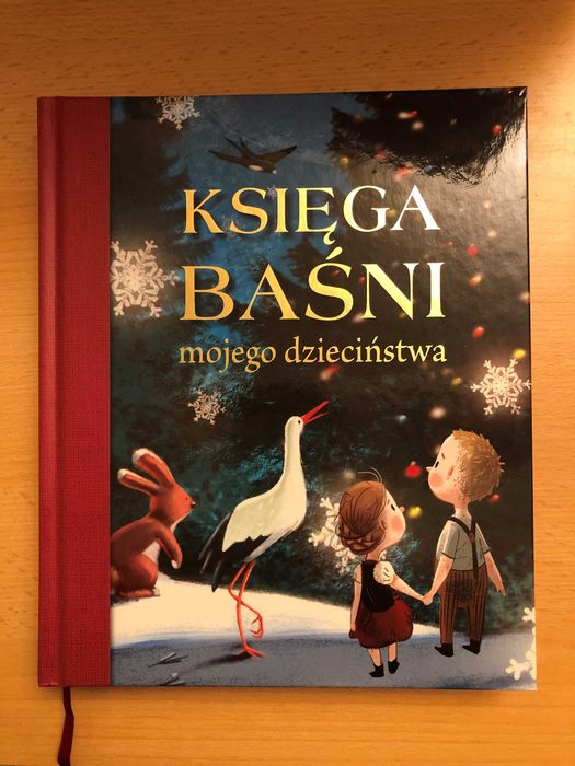 KIĘGA BAŚNI mojego dzieciństwa