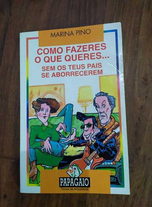 Livro Como fazeres o que queres