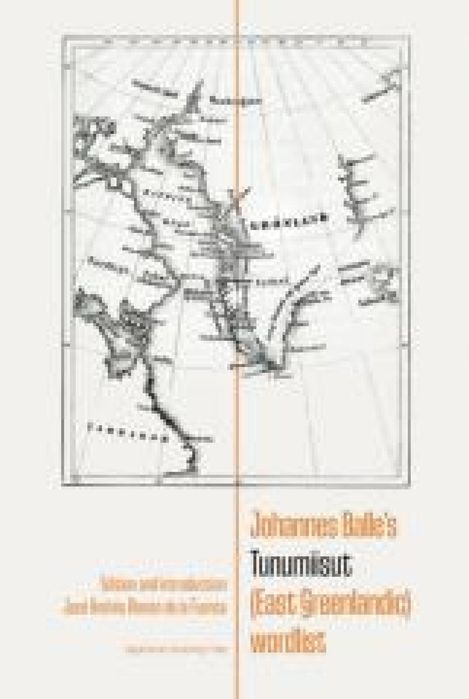 Johannes Balle's Tunumiisut (East Greenlandic) Wydawnictwo Uniwersytet