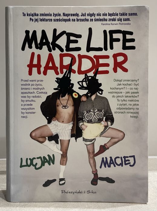 Książka „Make Life Harder” - Lucjan, Maciej