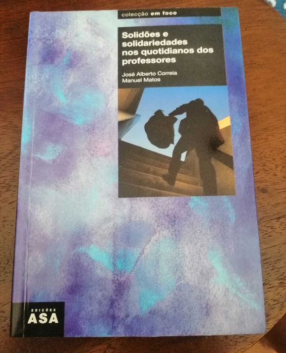 Solidões e Solidariedades nos Quotidianos dos Professores