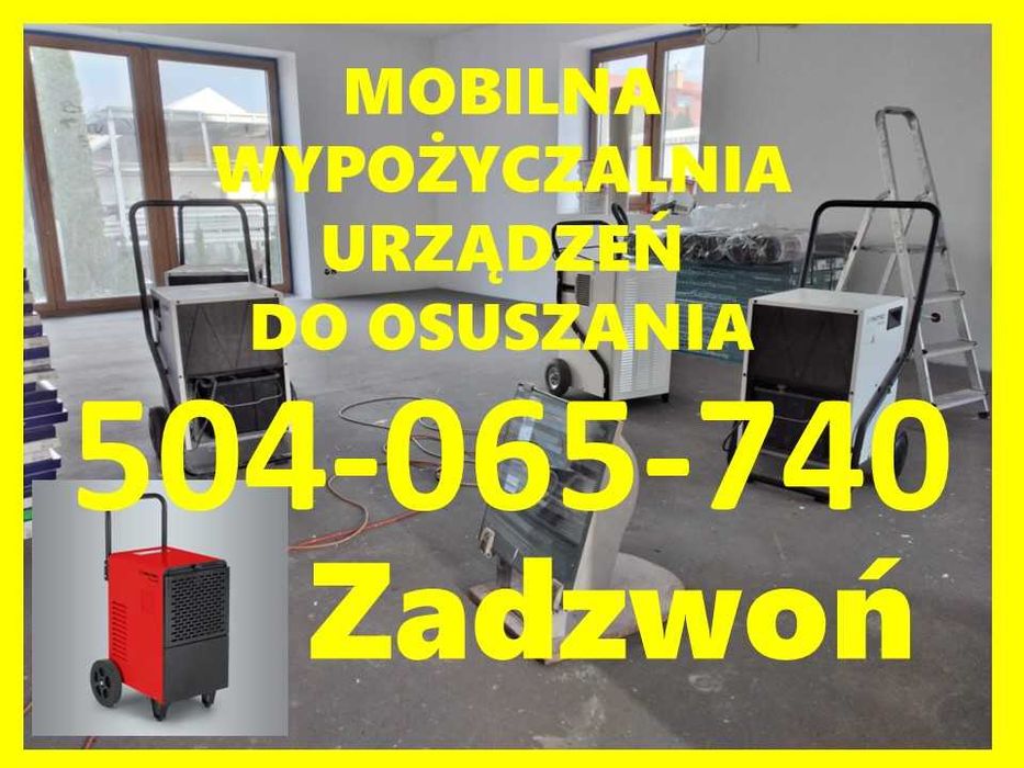 Wynajem osuszacz nagrzewnica wypożyczalnia pochłaniacz osuszanie