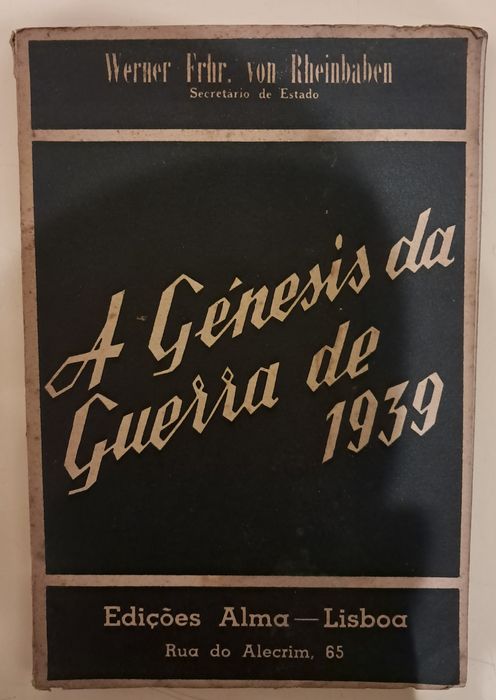 Livro "A Génesis da guerra de 1939" PORTES GRÁTIS
