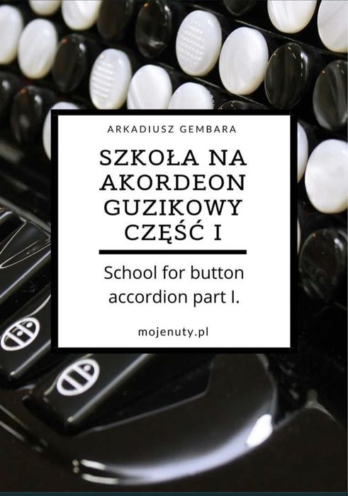 Szkoła na akordeon cz 1 i cz 2