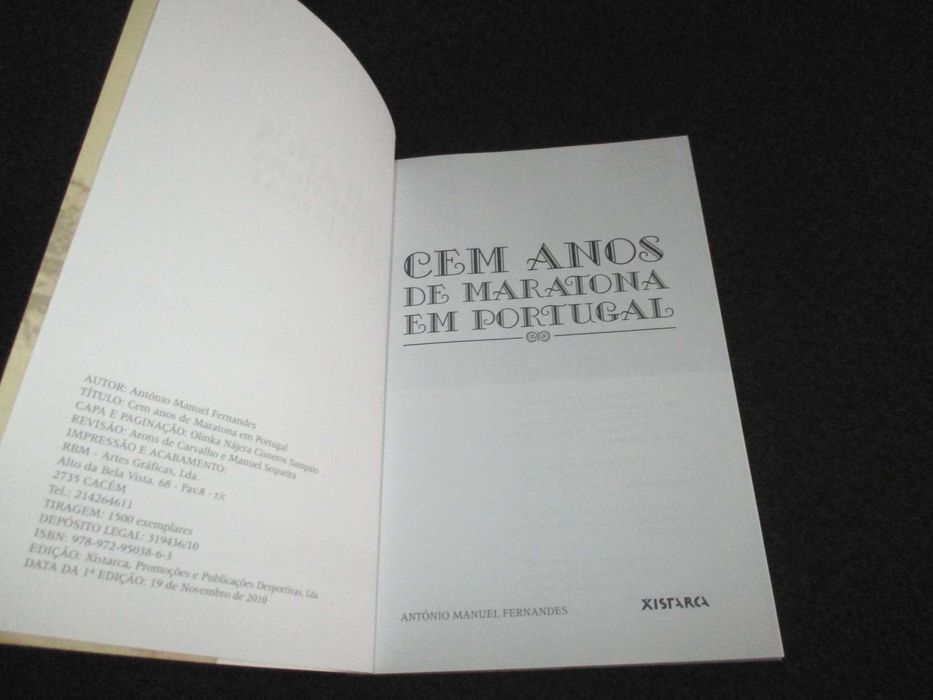 Livro Cem Anos de Maratona em Portugal António Manuel Fernandes 1ª ed