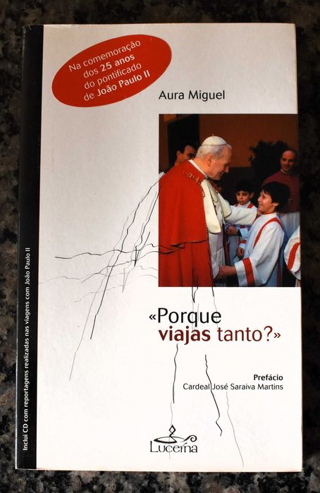 Porque Viajas Tanto? - Aura Miguel (inclui o CD)