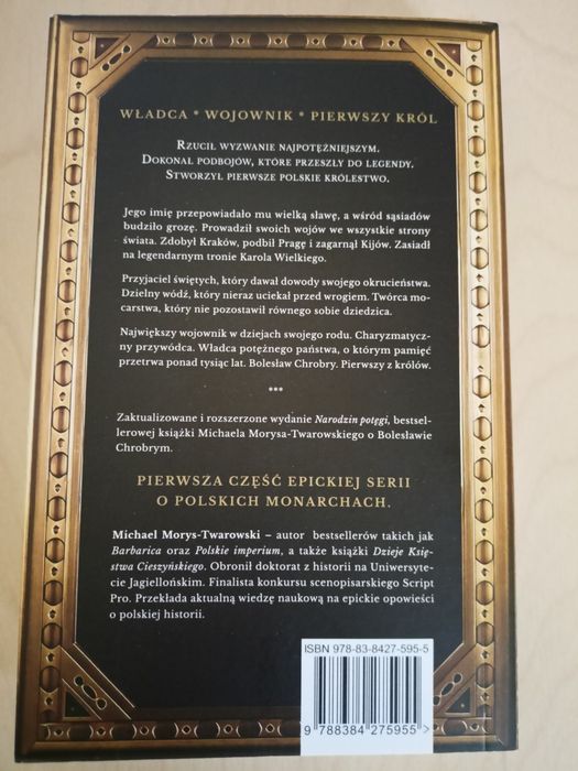Michael Morys-Twarowski, Chrobry Rex