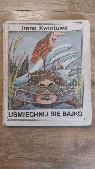 Uśmiechnij się bajko I. Kwintowa - baśnie legendy Warmii Mazur