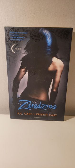 Książka Zdradzona P.C. Cast + Kristin Cast