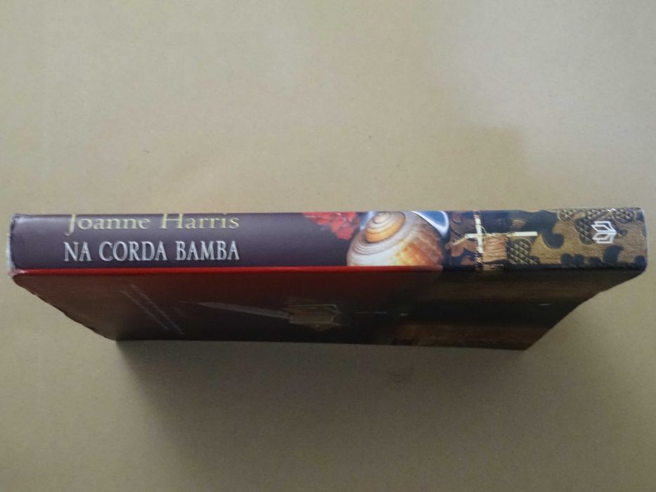 Na Corda Bamba de Joanne Harris - 1ª Edição