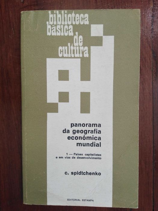 C. Spidtchenko - Panorama da geografia económica mundial