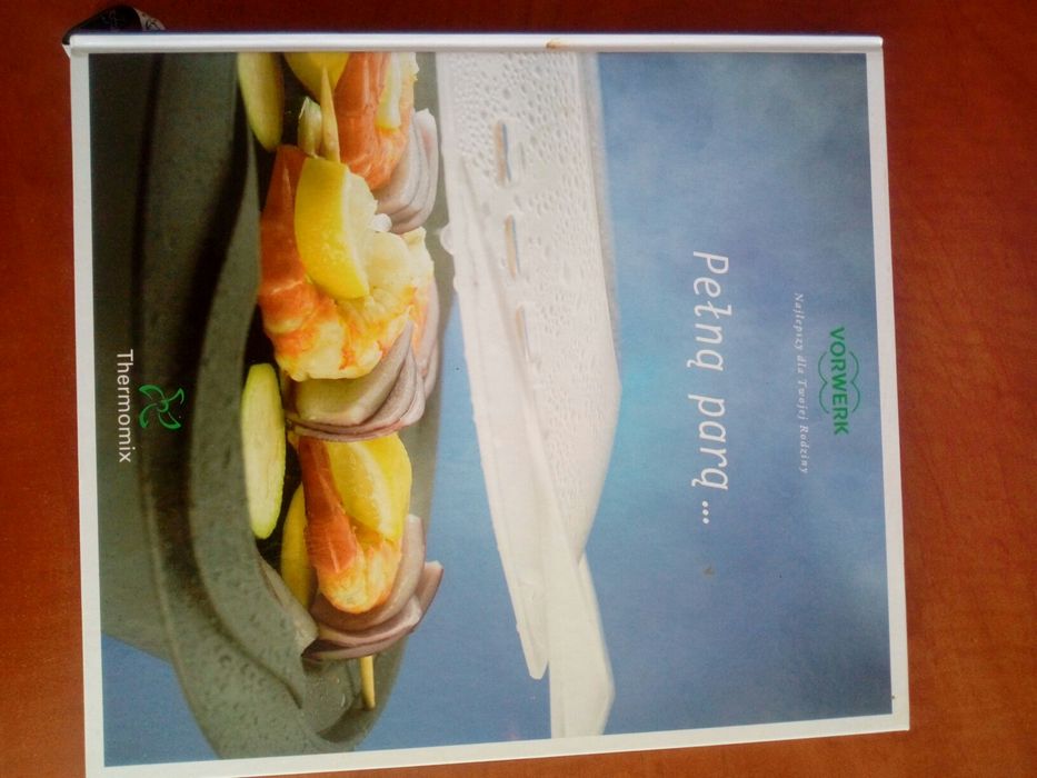 Pełną parą. Książka kucharska Thermomix vorkwerk