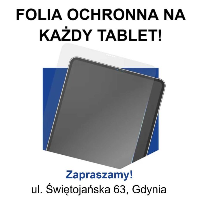 Montaż folii na każdy tablet | Gdynia - Port GSM | Rok gwarancji | Folia hydrożelowa 3mk