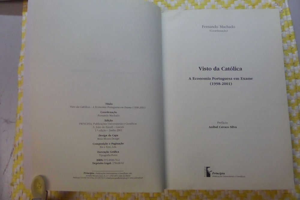 Visto da Católica - A Economia Portuguesa em Exame ( 1998 a 2001 )