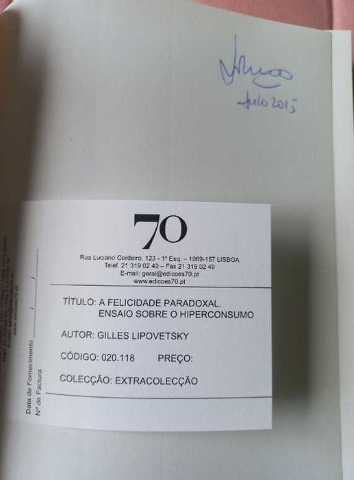 A Felicidade Paradoxal - Gilles Lipovetsky