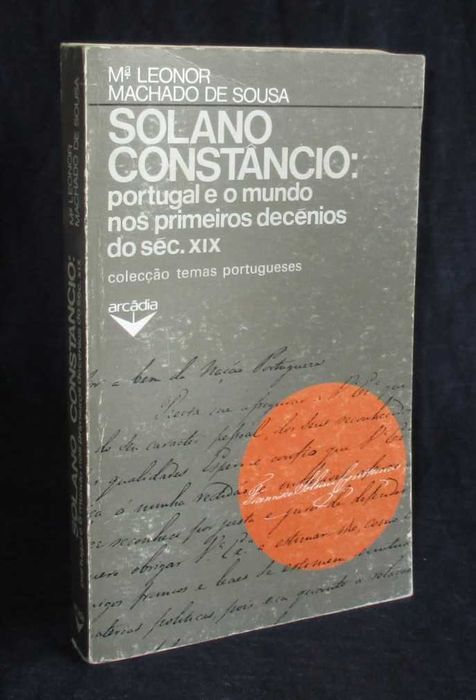 Livro Solano Constâncio Portugal e o mundo nos primeiros decénios