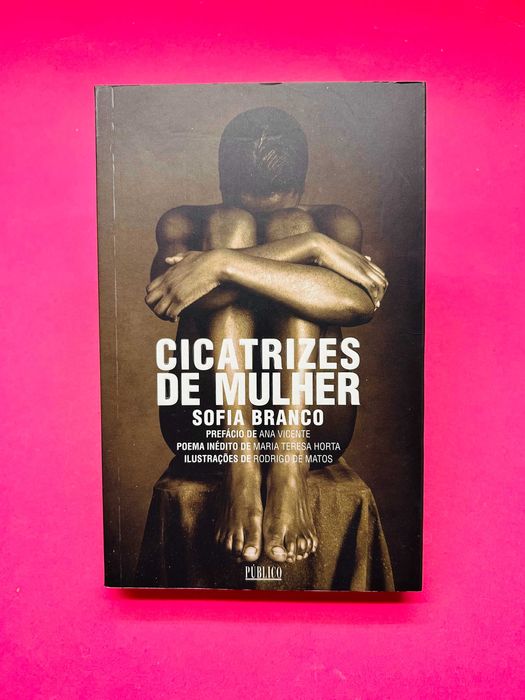 Cicatrizes De Mulher - Sofia Branco