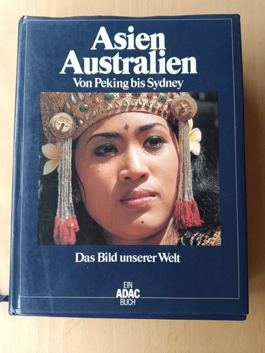 Asien Australien Das Bild unserer Welt - książka w j. niemieckim