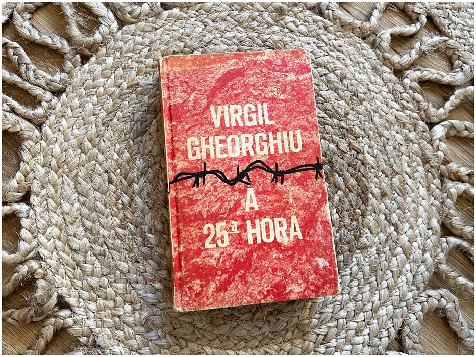 Virgil Gheorghiu - A 25º Hora