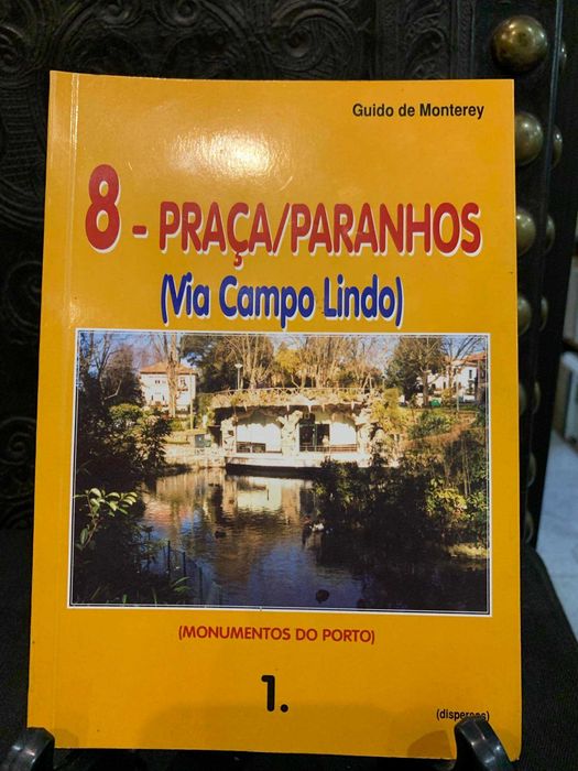 Praça/Paranhos (Via Campo Lindo) - Guido de Monterey