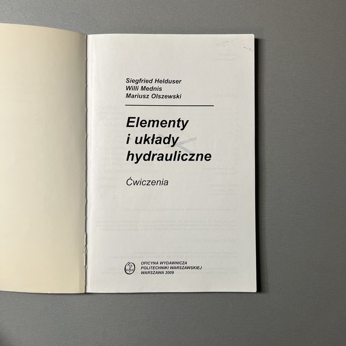 Elementy i układy hydrauliczne Siegfried Helduser ćwiczenia
