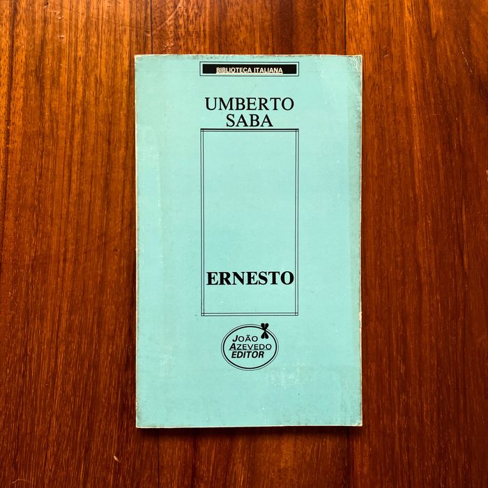 Umberto Saba - Ernesto