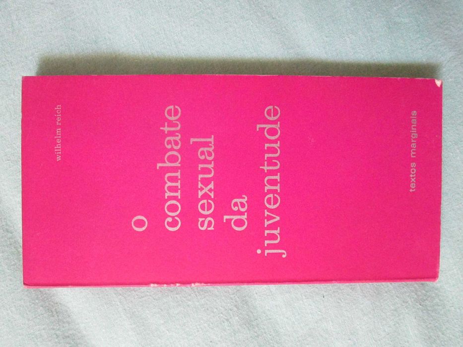 O Combate Sexual Da Juventude, de Wilhelm Reich