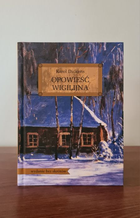 Opowieść wigilijna - Karol Dickens