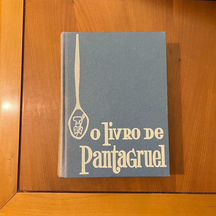 Bertha Rosa-Limpo - O Livro de Pantagruel (com dedicatória autógrafa)