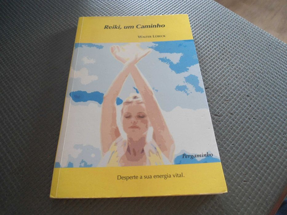 Reiki, A Path by Walter Lubeck64751974461953120