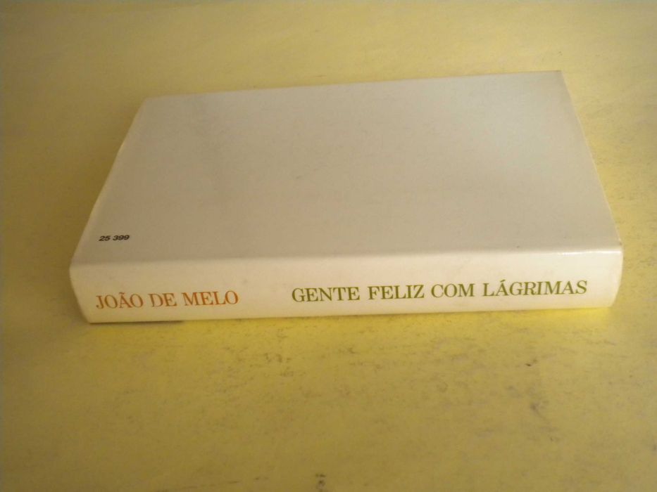 Gente Feliz com Lágrimas
de João de Melo