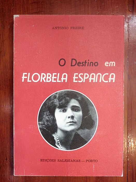 António Freire - O Destino em Florbela Espanca