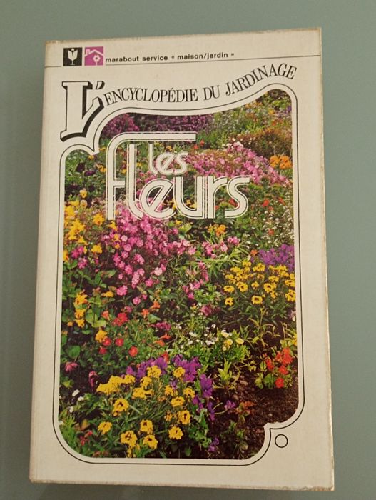 Encyclopédie du jardinage "Les fleurs" 1Annie Morand	Introdução à Enciclopédia de Jardinagem Vol. 1 - O ABC da Jardinagem, Flores  1974; - Como novo