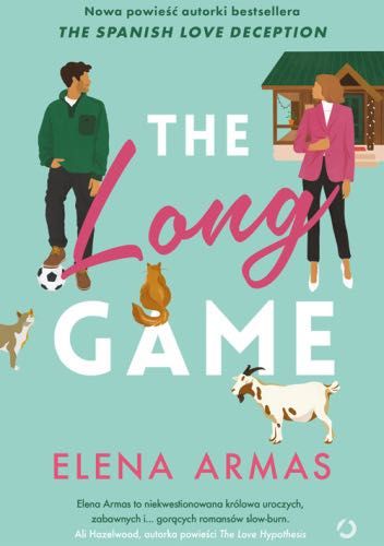 The Long Game - Elena Armas