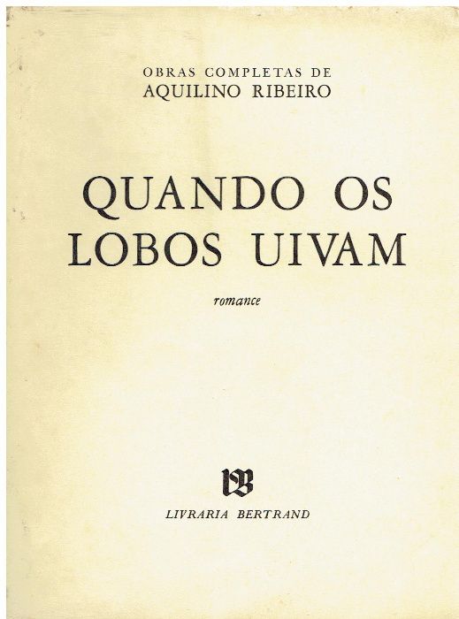 7445 - Literatura - Livros de Aquilino Ribeiro 1 ( Vários )