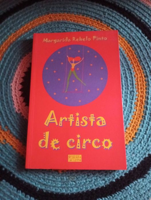 Margarida Rebelo Pinto - Artista de circo (1.ª edição)